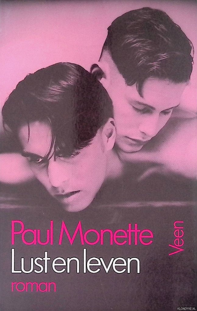 Monette, Paul - Lust en leven