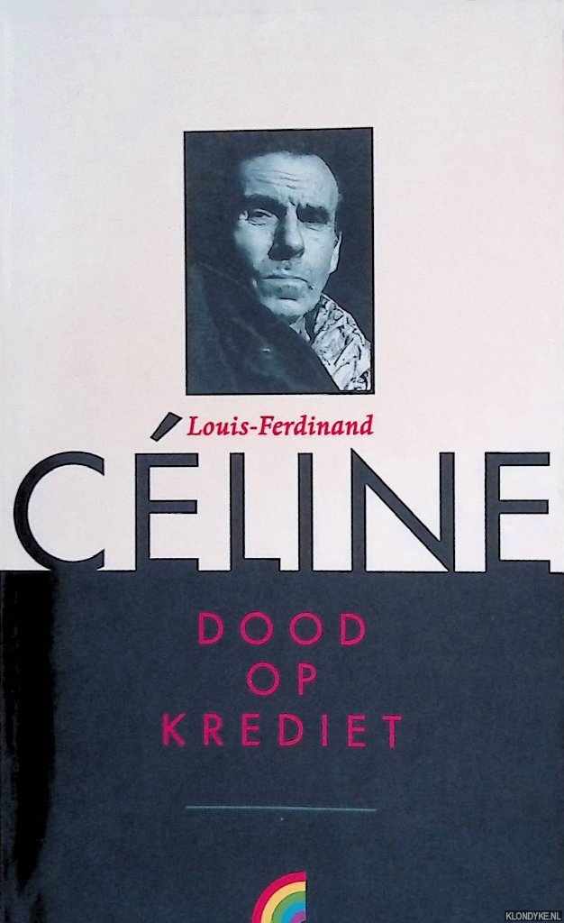 Louis-Ferdinand, Cline - Dood op krediet