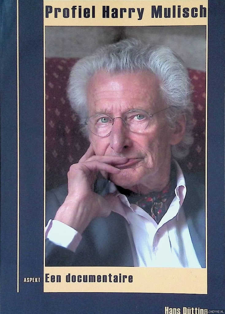 Dtting, Hans - Profiel Harry Mulisch: Een documentaire