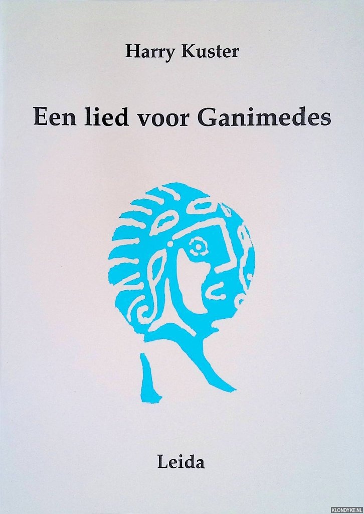Kuster, Harry - Een lied voor Ganimedes