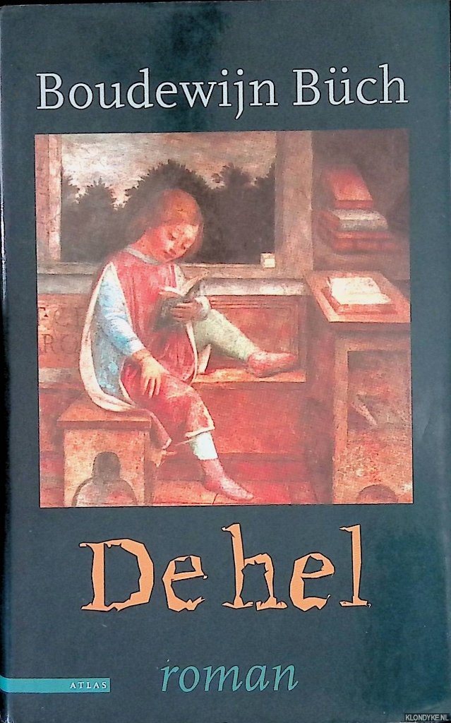 Bch, Boudewijn - De hel