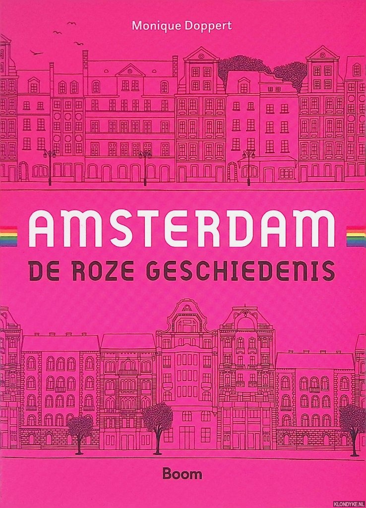 Doppert, Monique - Amsterdam: De Roze Geschiedenis