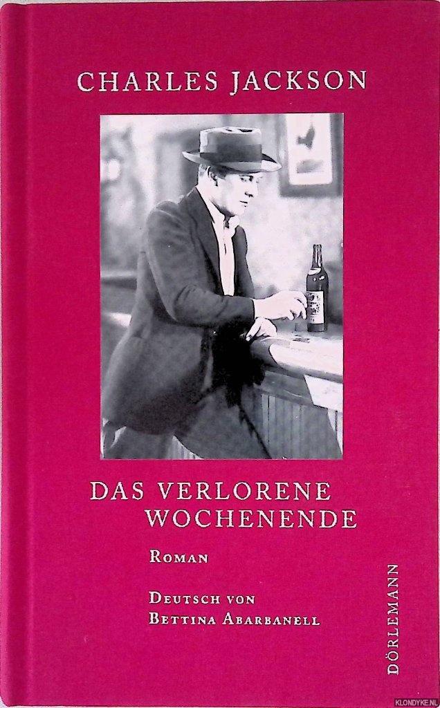 Jackson, Charles - Das verlorene Wochenende