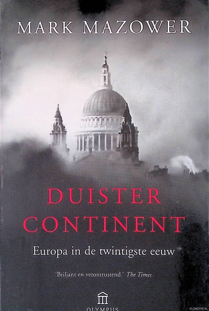 Mazower, Mark - Duister continent: Europa in de twintigste eeuw
