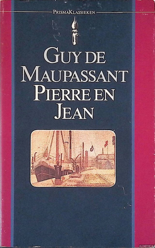 Maupassant, Guy de - Pierre en Jean