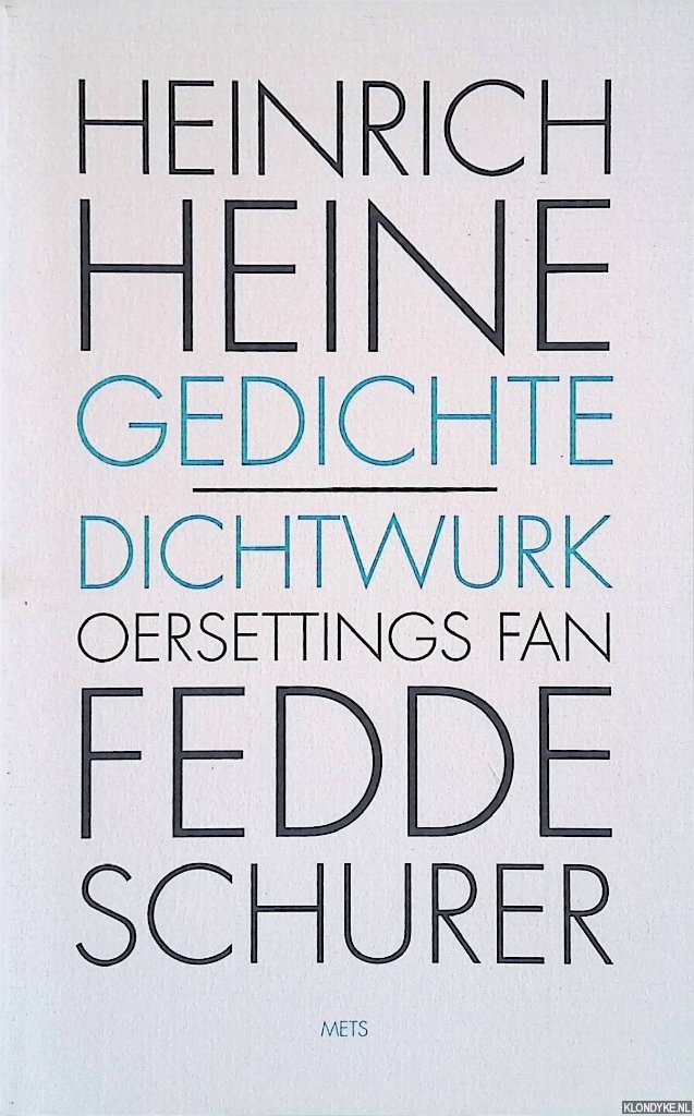 Heine, Heinrich - Gedichte = Dichtwurk