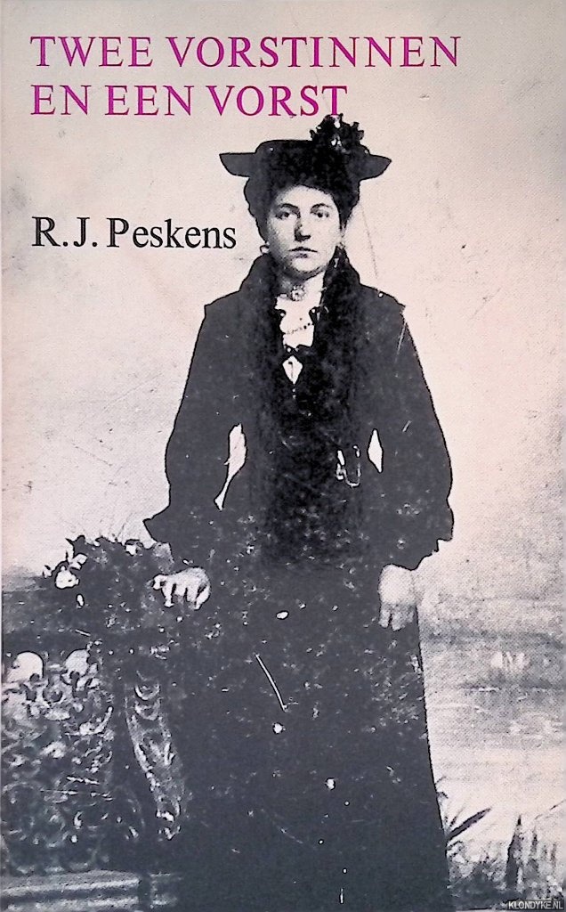 Peskens, R.J. - Twee vorstinnen en een vorst: verhalen