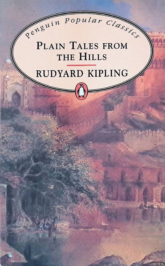Kipling, Rudyard - Plain Tales from the Hills