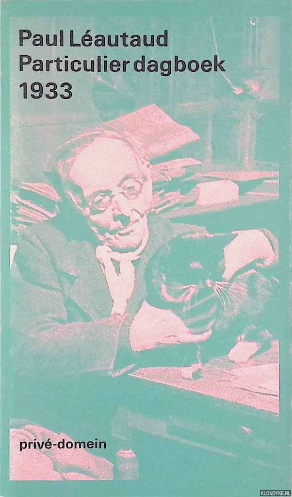 Lautaud, Paul - Particulier dagboek 1933