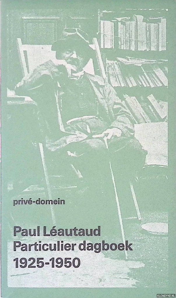 Lautaud, Paul - Particulier dagboek 1925-1950