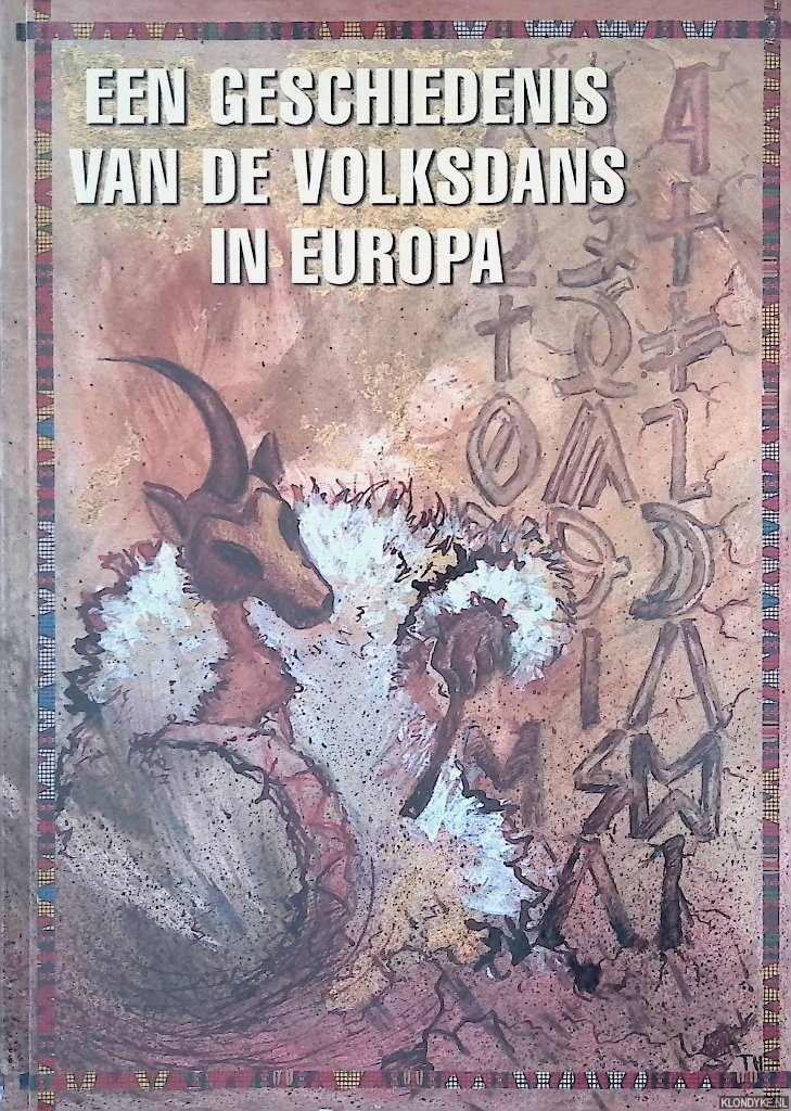 Schrder, Pomme & Frans Truijens - Een geschiedenis van de volksdans in Europa