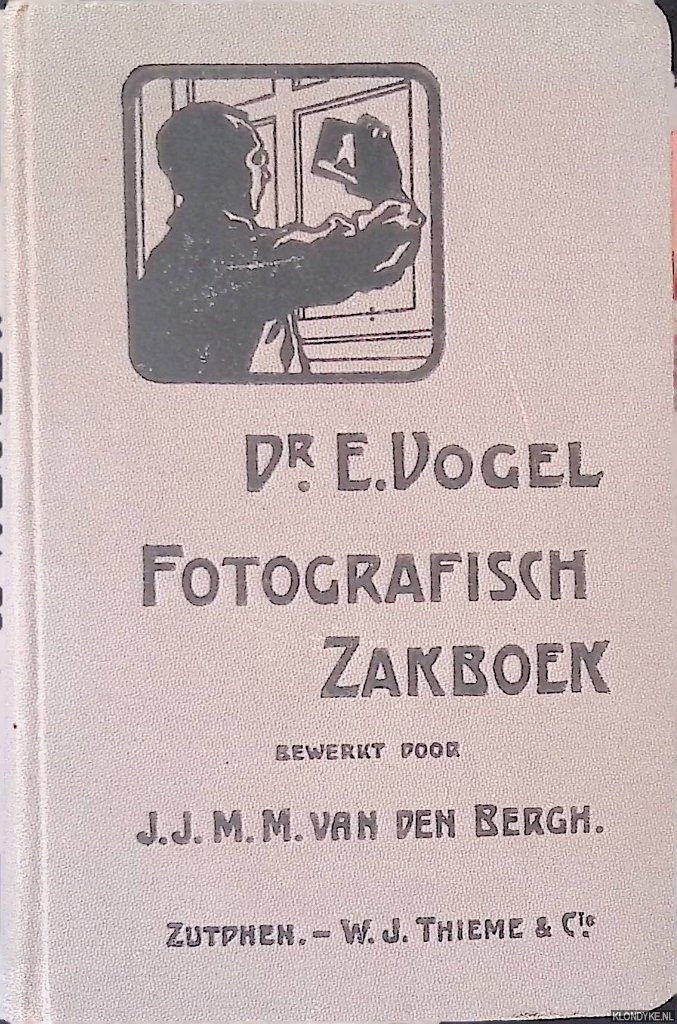 Vogel, Dr. E. - Fotografisch zakboek