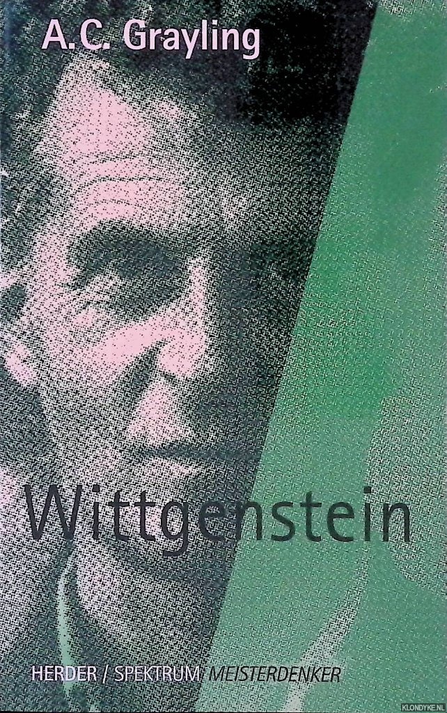 Grayling, A.C. - Wittgenstein