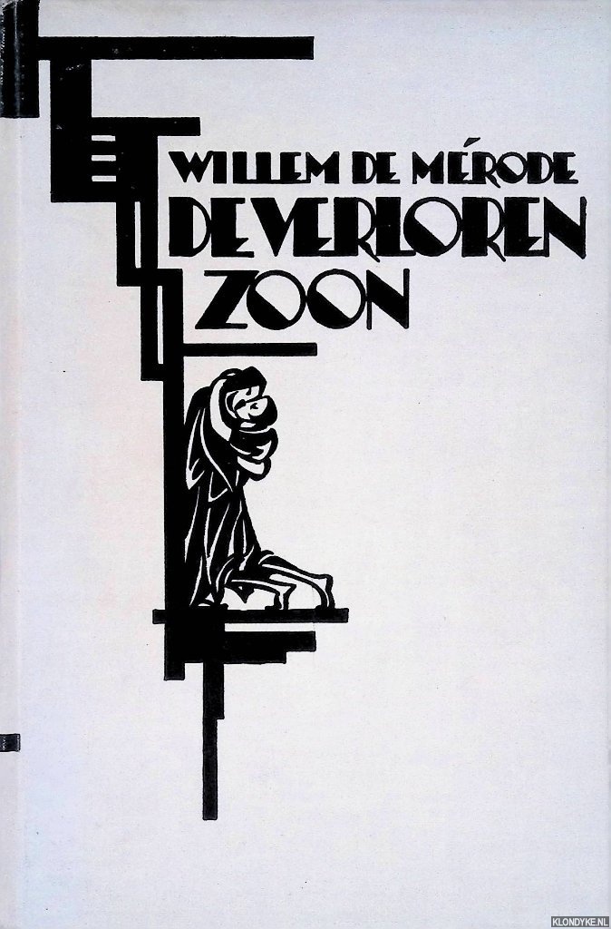 Mrode, Willem de - De verloren zoon
