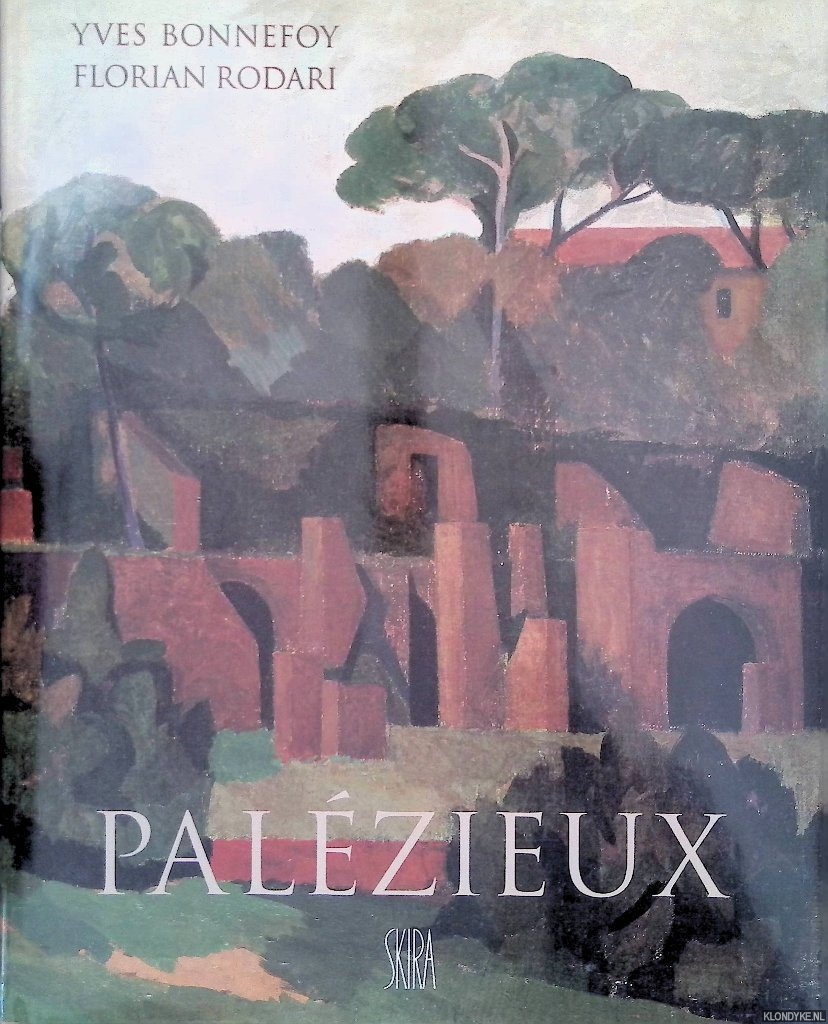 Bonnefoy, Yves & Florian Rodari - Palzieux