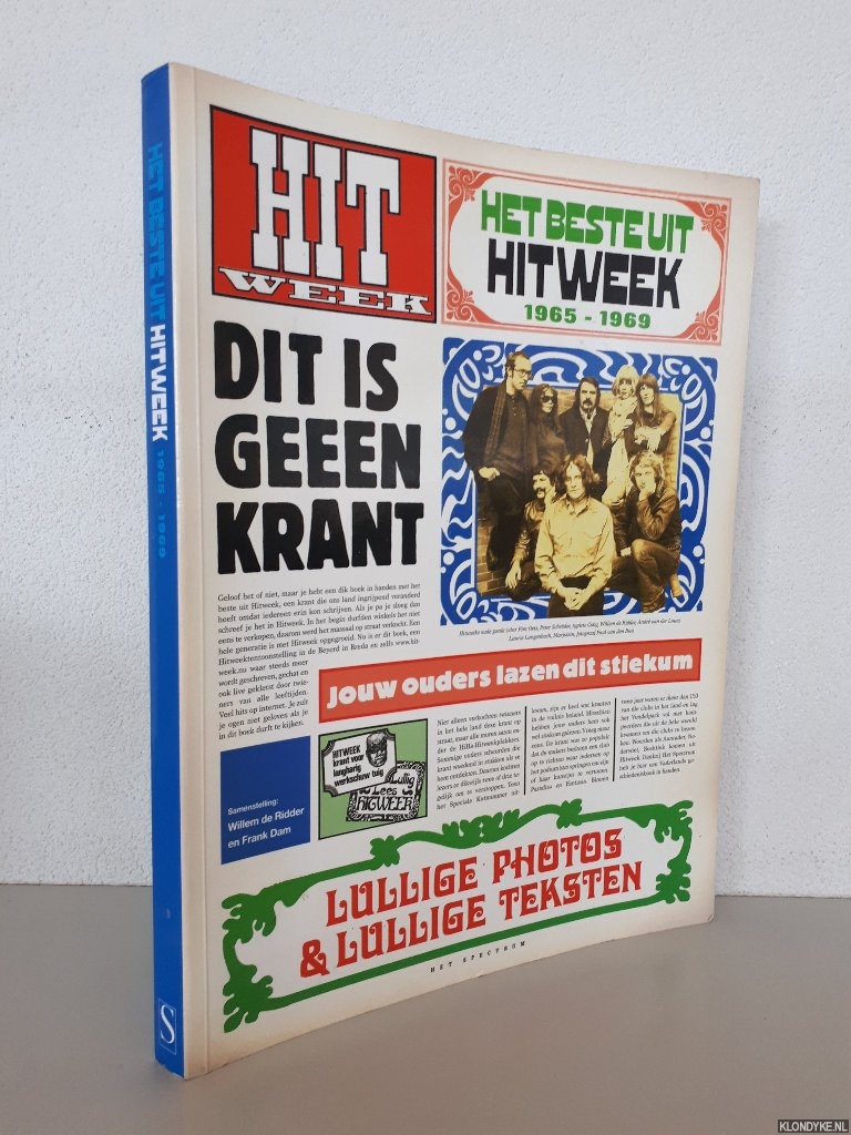 Ridder, Willem de & Frank Dam - Het beste uit Hitweek 1965-1969