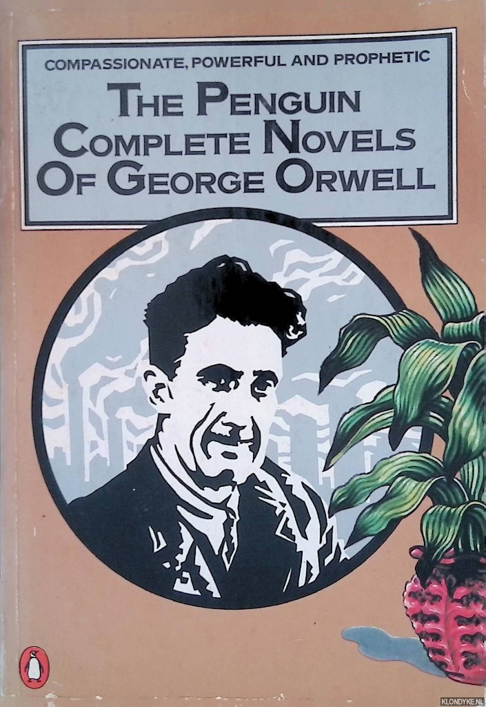 Orwell, George - The Penguin Complete Novels Of George Orwell