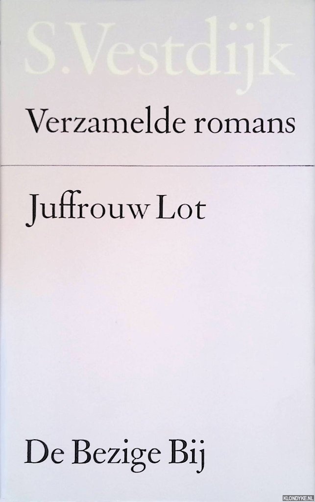 Vestdijk, Simon - Juffrouw Lot