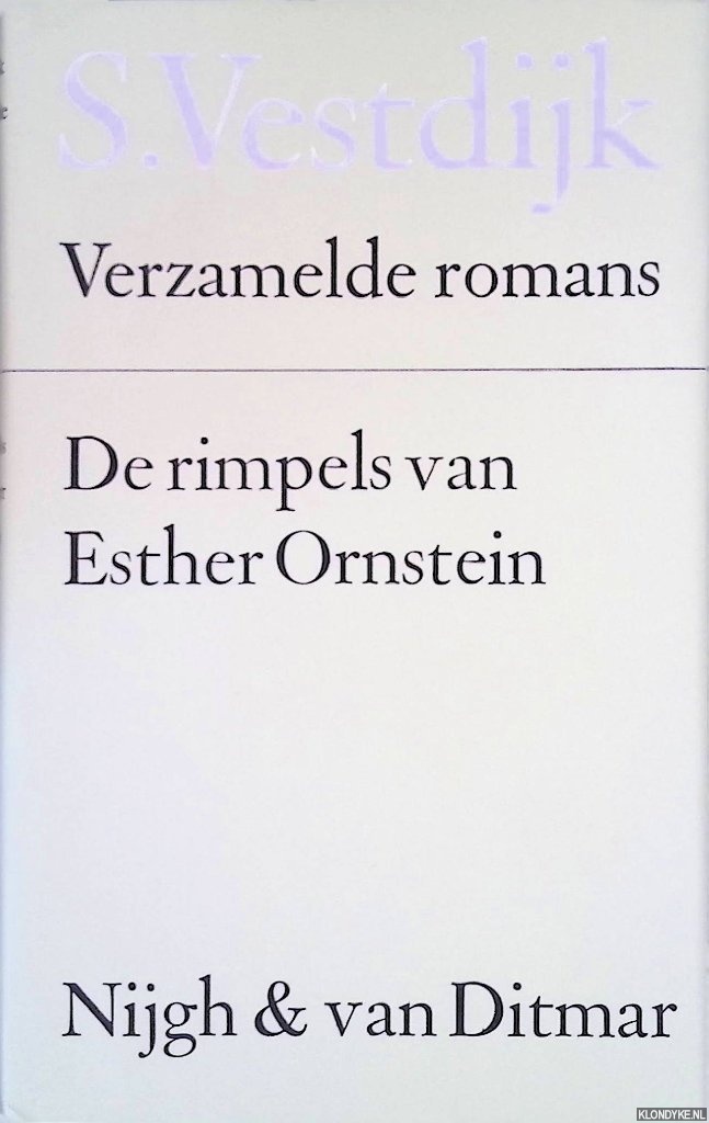 Vestdijk, Simon - De rimpels van Esther Ornstein: de geschiedenis van een verzuim: Anton Wachter Romans 7