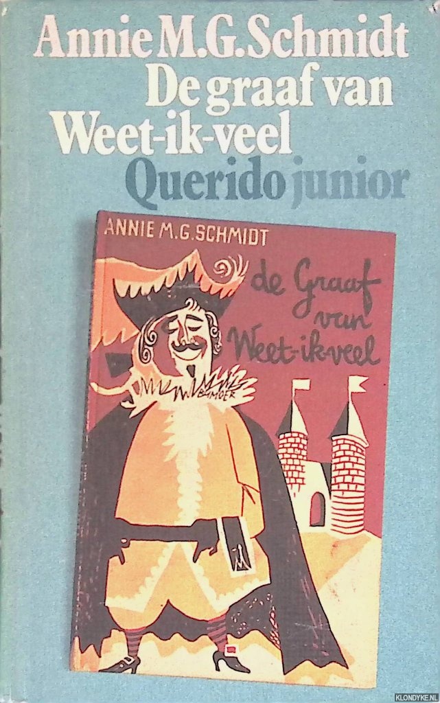 Schmidt, Annie M.G. - De graaf van Weet-ik-veel