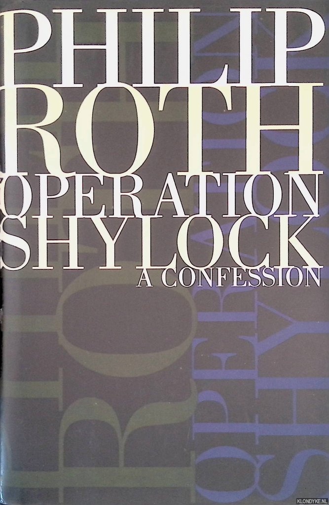Roth, Philip - Operation Shylock: a Confession