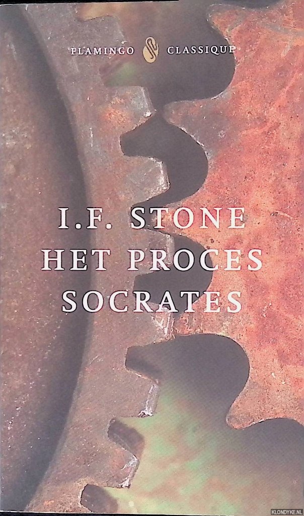 Stone, I.F. - Het proces Socrates