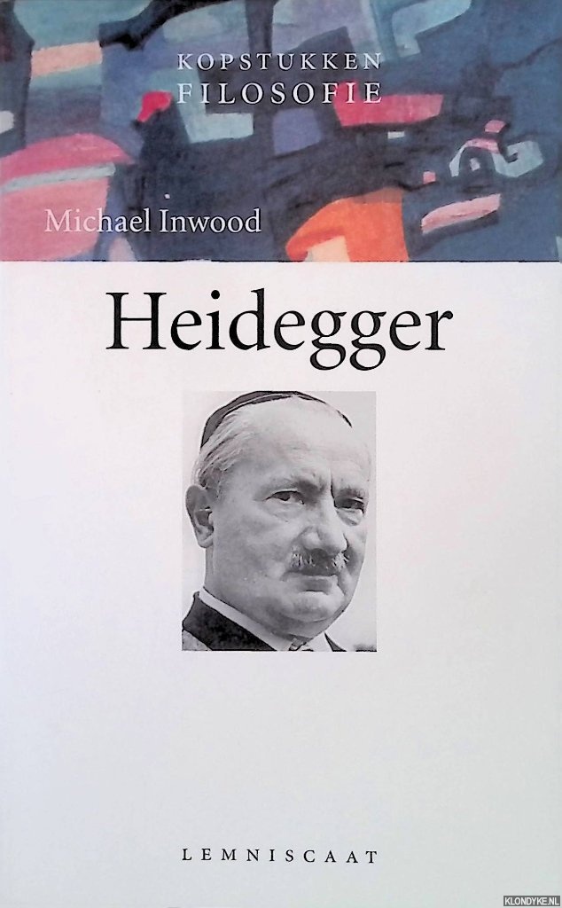 Inwood, Michael - Heidegger