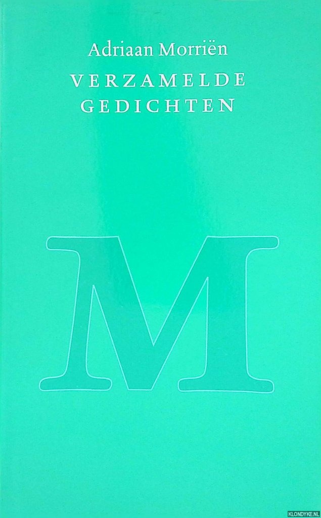 Morrien, Adriaan - Verzamelde gedichten