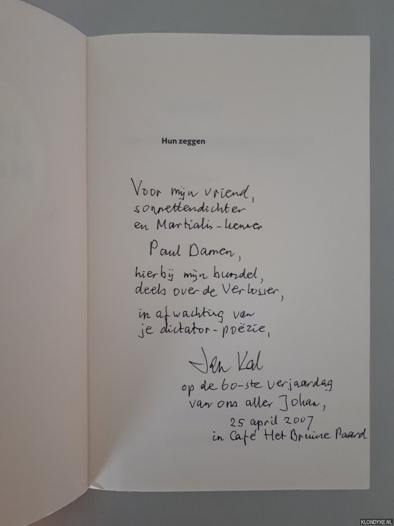 Kal, Jan - Hun zeggen: 60 sonnetten *GESIGNEERD*