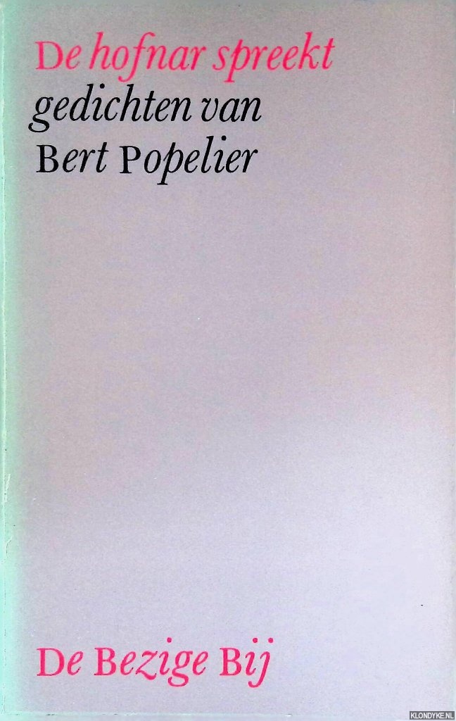 Popelier, Bert - De hofnar spreekt: gedichten