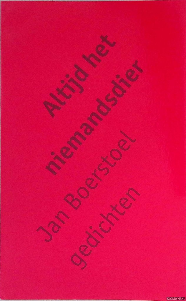 Boerstoel, Jan - Altijd het niemandsdier