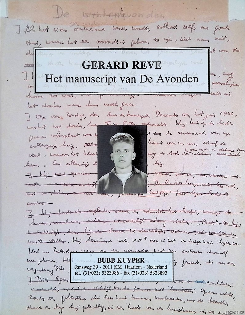 Bubb Kuyper - Gerard Reve: Het manuscript van De Avonden.