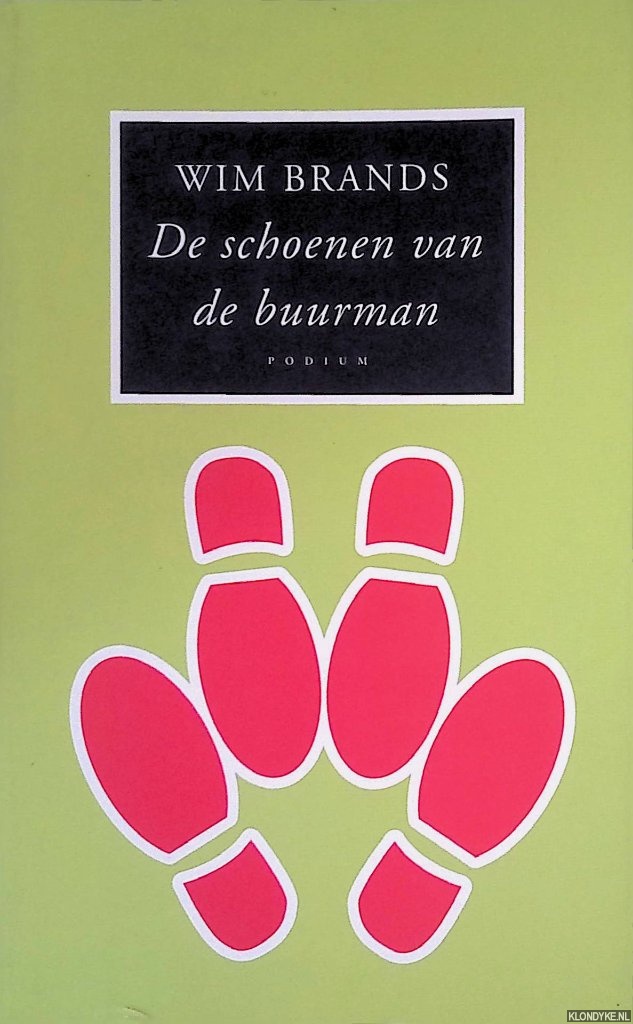 Brands, Wim - De schoenen van de buurman