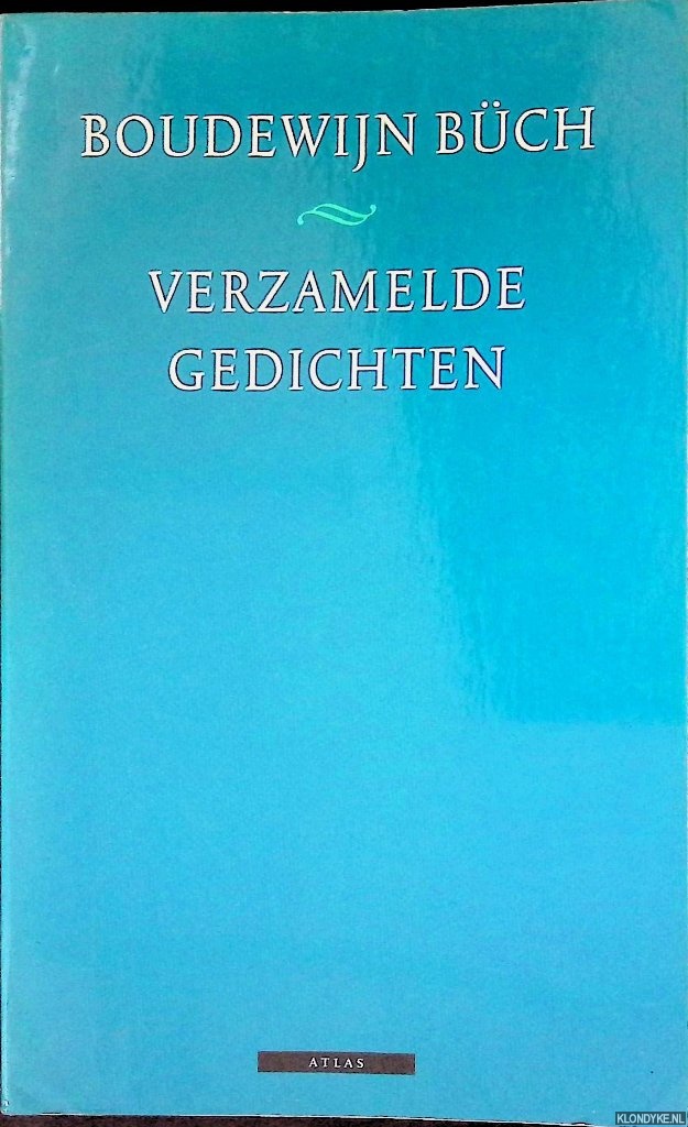 Bch, Boudewijn - Verzamelde gedichten