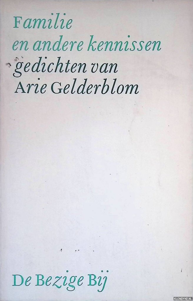 Gelderblom, Berry - Familie an andere kennissen