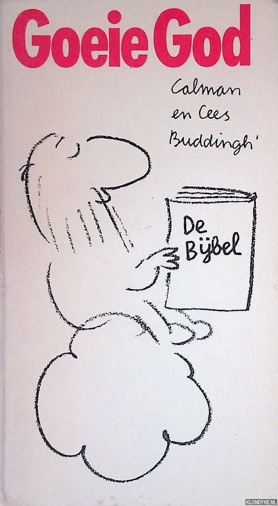 Calman, Mel & Cees Buddingh' - Goeie God