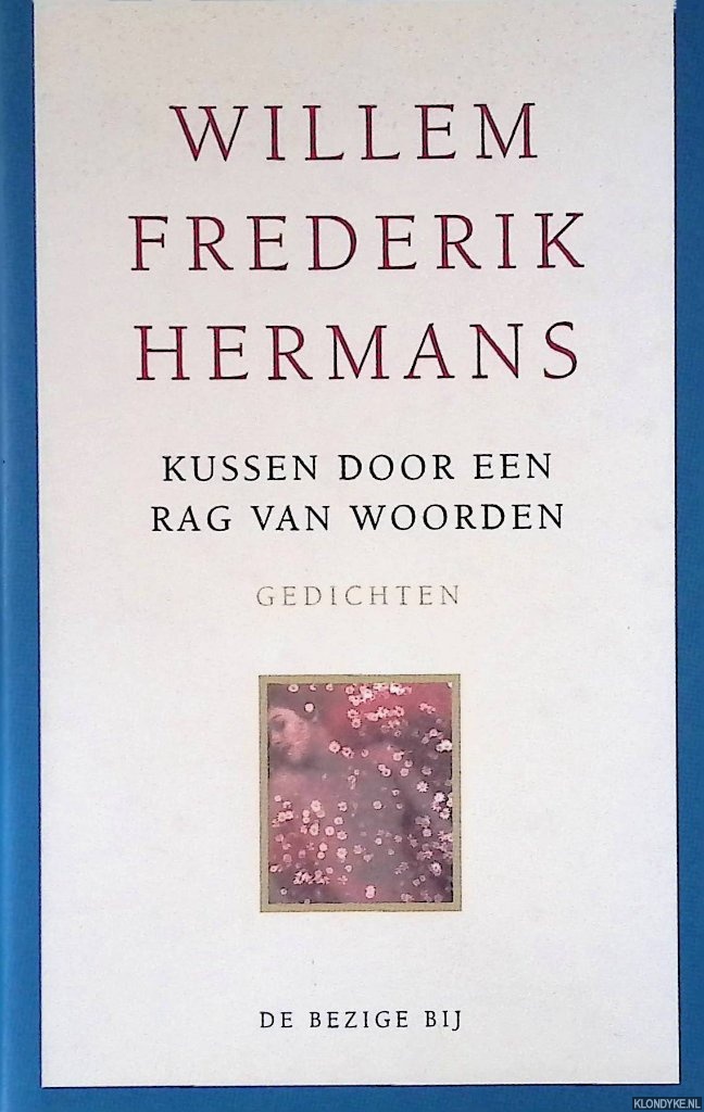 Hermans, Willem Frederik - Kussen door een rag van woorden