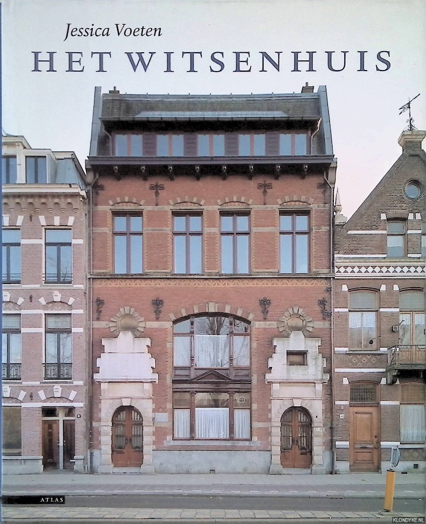 Voeten, Jessica - Het Witsenhuis *GESIGNEERD*
