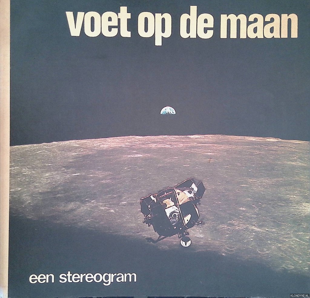 Wageningen, Gerton van - Voet op de maan. Een stereogram