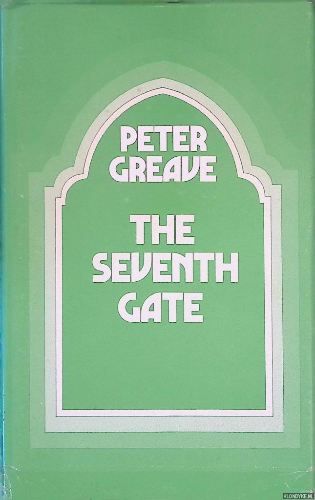Greave, Peter - The Seventh Gate