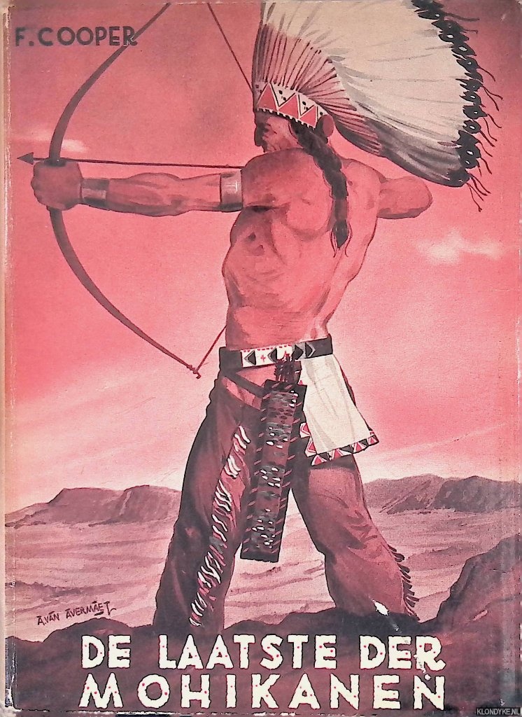 Cooper, F. - De laatste der Mohikanen
