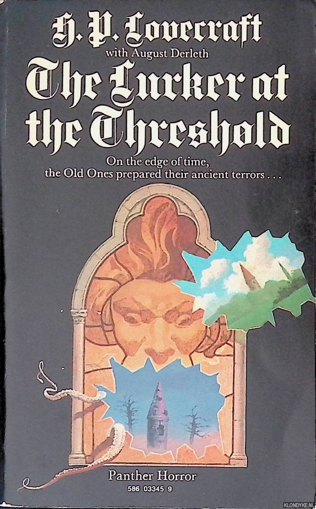 Lovecraft, H.P. & August Derleth - The Lurker at the Threshold