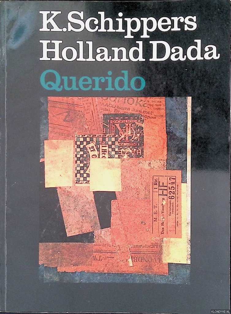 Schippers, K. - Holland dada