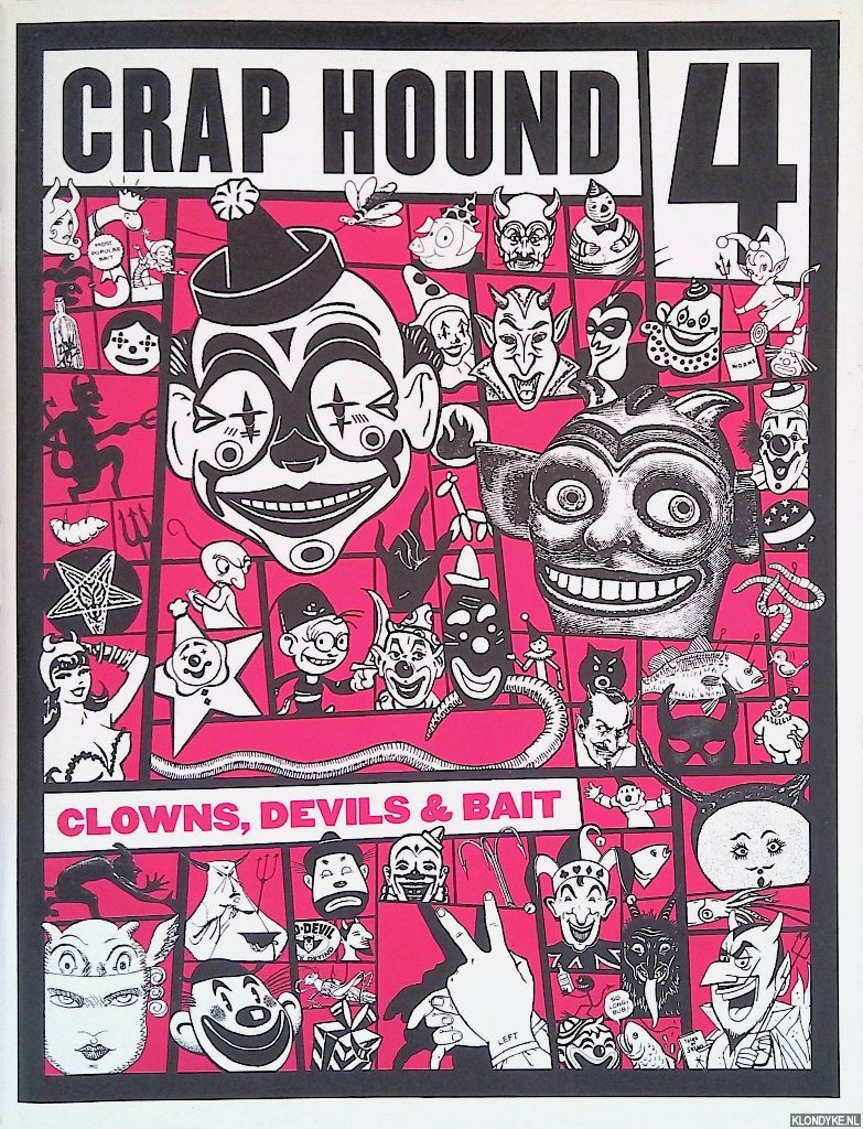Tejaratchi, Sean (editor) - Crap Hound No. 4: Featuring Clowns, Devils & Bait - Second edition