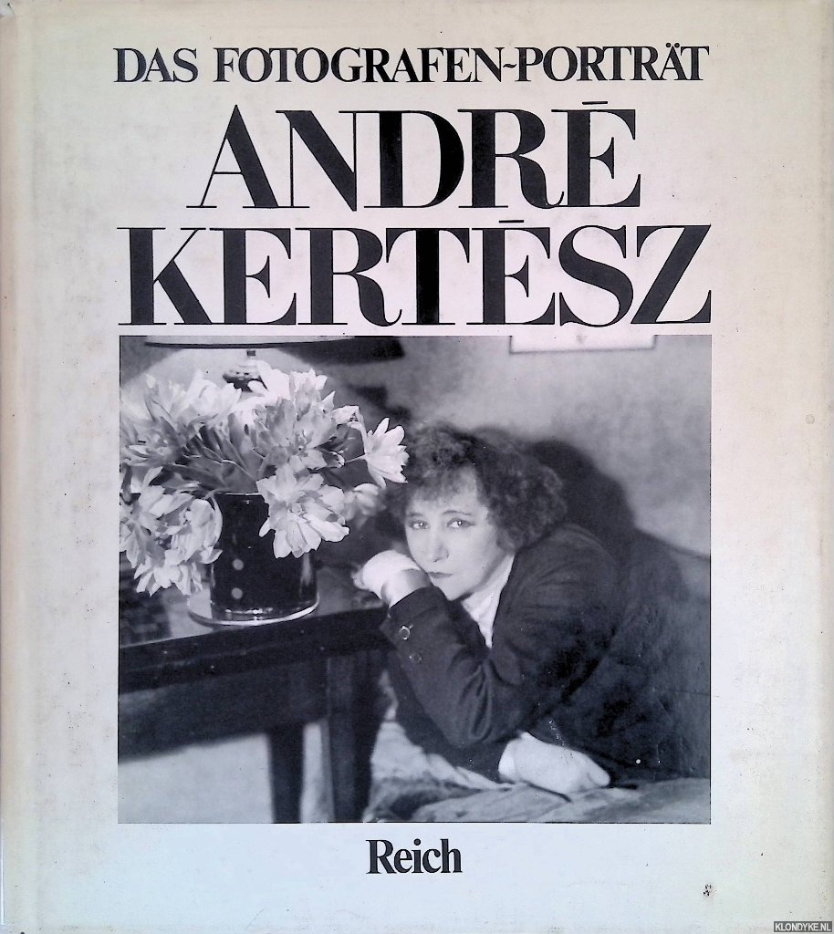 Lifson, Ben (Einfhrung) - Das Fotografen-Portrt: Andr Kertsz