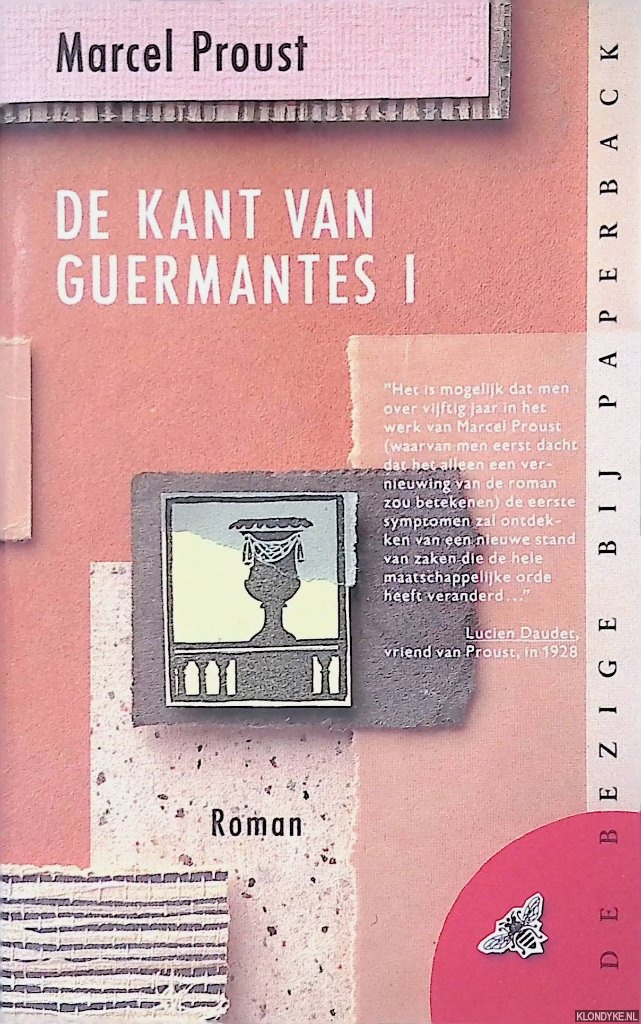 Proust, Marcel - Op zoek naar de verloren tijd: De kant van Guermantes I