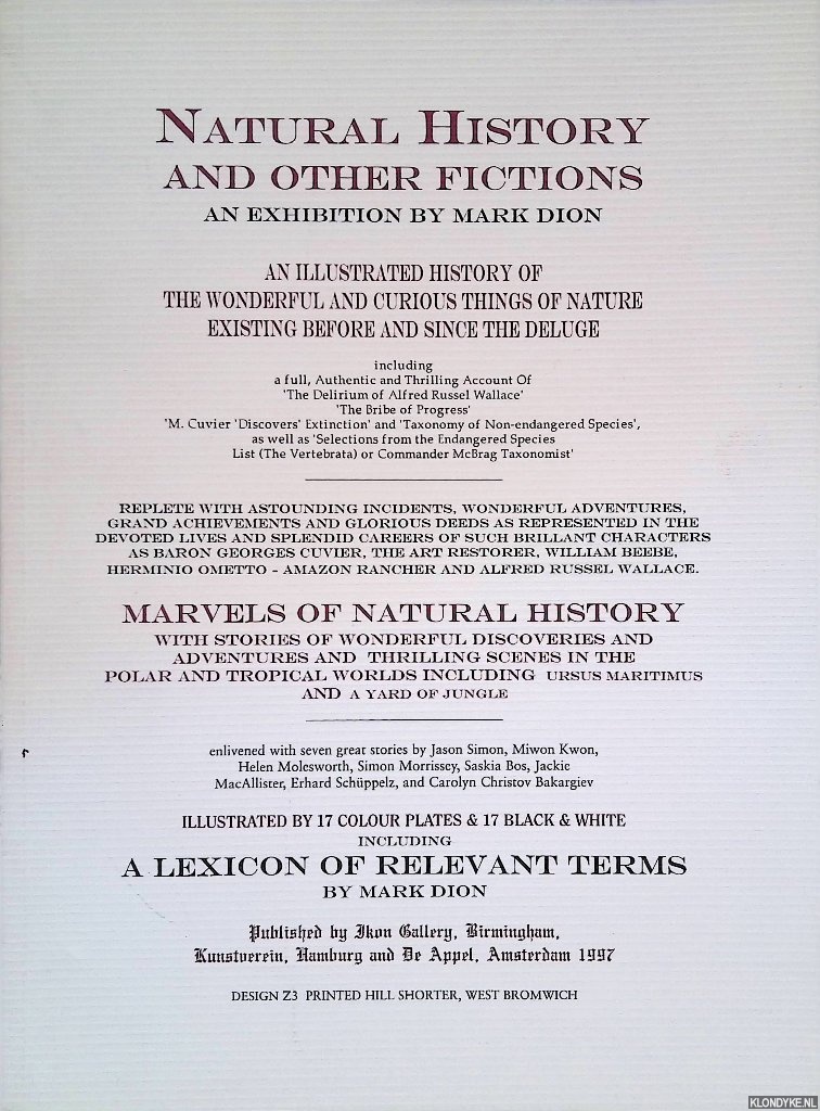 Leslie, John & Jason Simon - and others - Natural History and Other Fictions: An Exhibition by Mark Dion