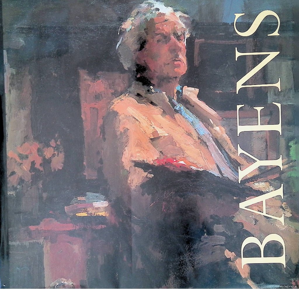 Mechiels, Karel & Truusje Goedings & Antoon Erftemeijer - Bayens