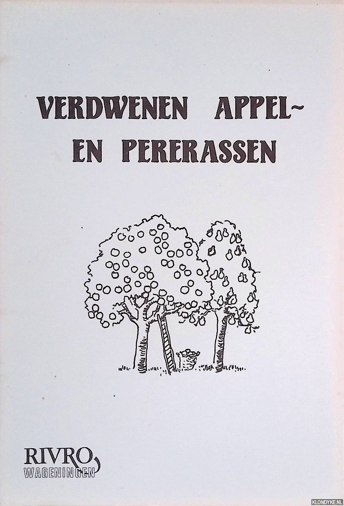 Isema, Liesbeth - Verdwenen appel- en pererassen
