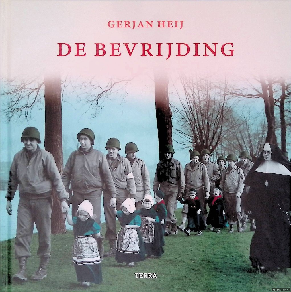 Heij, Gerjan - De bevrijding